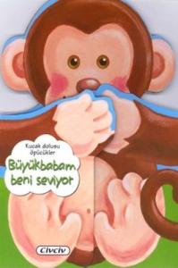 Kucak Dolusu Öpücükler - Büyükbabam Beni Seviyor