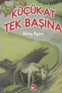 Küçük At Tek Başına (2. Kitap)