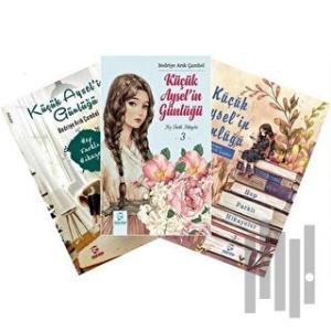 Küçük Aysel'in Günlüğü - Hep Farklı Hikayeler (3 Kitap Takım)