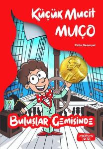 Küçük Mucit Muço Buluşlar Germisinde