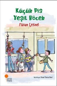 Küçük Pis Yeşil Böcek