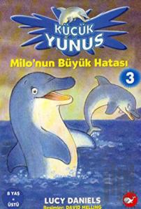 Küçük Yunus - Milo’nun Büyük Hatası 3