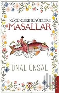 Küçüklere Büyüklere Masallar