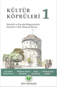 Kültür Köprüleri - 1