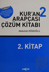 Kur’an Arapçası Çözüm Kitabı 2