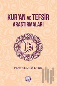 Kur’an ve Tefsir Araştırmaları