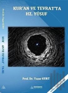 Kur’an ve Tevrat’ta Hz.Yusuf