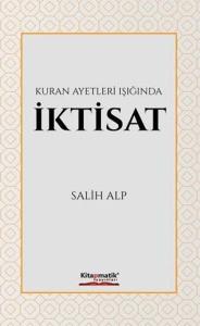 Kuran Ayetleri Işığında İktisat