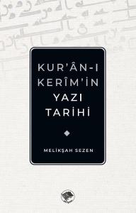 Kuran-ı Kerimin Yazı Tarihi
