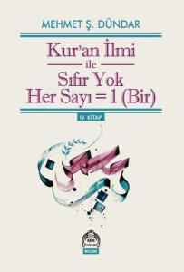 Kur'an İlmi ile Sıfır Yok Her Sayı Bir