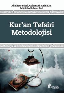 Kur'an Tefsiri Metodolojisi (Ciltli)