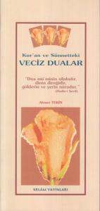 Kur'an ve Sünnetteki Veciz Dualar