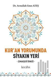 Kur'an Yorumunda Siyakın Yeri