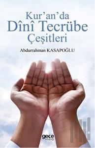 Kur'an'da Dini Tecrübe Çeşitleri