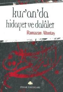 Kur'an'da Hidayet ve Dalalet