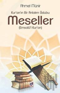Kur'an'ın Bir Anlatım Üslubu Meseller (Emsalü'l Kur'an)