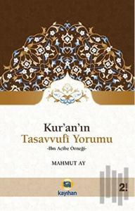 Kur'an'ın Tasavvufi Yorumu