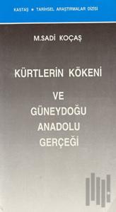 Kürtlerin Kökeni ve Güneydoğu Anadolu Gerçeği