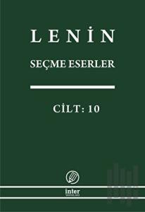 Lenin Seçme Eserler Cilt: 10