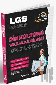 LGS 8. Sınıf Din Kültürü ve Ahlak Bilgisi Solla Soru Bankası