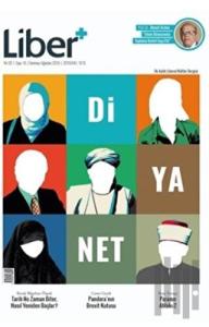 Liber+ İki Aylık Liberal Kültür Dergisi Sayı: 10 Temmuz-Ağustos 2016