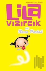 Lila Vızırcık - Rana Parlak