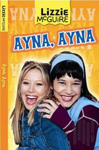 Lizzie Mcguire: Ayna Ayna
