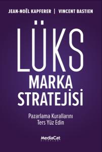 Lüks Marka Stratejisi