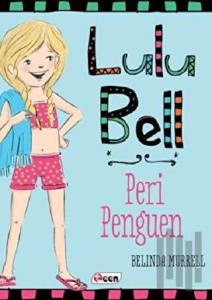 Lulu Bell - Peri Penguen (Ciltsiz)