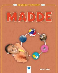 Madde-İlk Bilgiler ve Deneyler