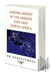 Making Money In The Middle East And North Africa