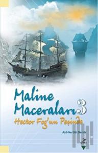 Maline Maceraları 3 - Hector Fog’un Peşinde