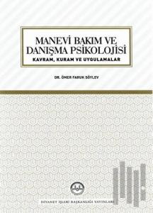 Manevi Bakım ve Danışma Psikolojisi
