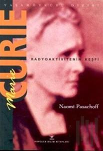 Marie Curie Radyoaktivitenin Keşfi