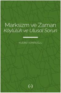 Marksizm ve Zaman Köylülük Ve Ulusal Sorun