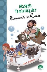 Maskeli Temizlikçiler Korsanlara Karşı - 1.ve 2 . Sınıflar Oxford Kitaplığı