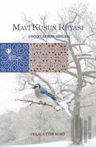 Mavi Kuşun Rüyası