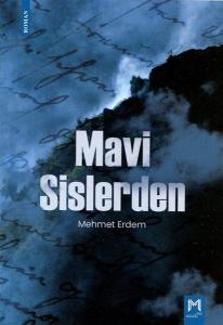 Mavi Sislerden
