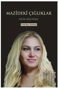 Mazideki Çığlıklar