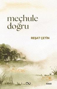 Meçhule Doğru