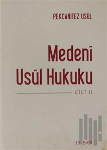 Medeni Usul Hukuku 2.Cilt (Ciltli)