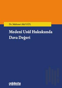 Medeni Usul Hukukunda Dava Değeri