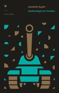 Medenileştirme Vazifesi - Kısa Miras