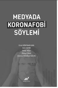 Medyada Koronafobi Söylemi