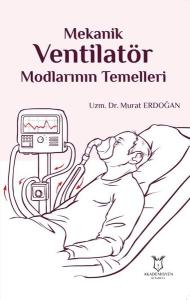 Mekanik Ventilatör Modlarının Temelleri