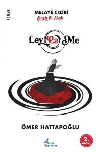 Melaye Cıziri - Şeyh-ül Aşk Leylame