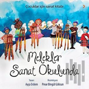 Melekler Sanat Okulunda