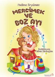 Mercimek ve Boz Ayı
