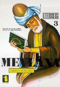 Mevlana Hayatı Sanatı Eserleri