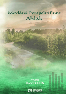 Mevlana Perspektifinde Ahlak